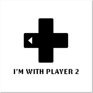 I'm Player 2 - Video Games Posters and Art